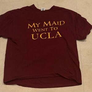 My Maid Went To UCLA Shirt USC